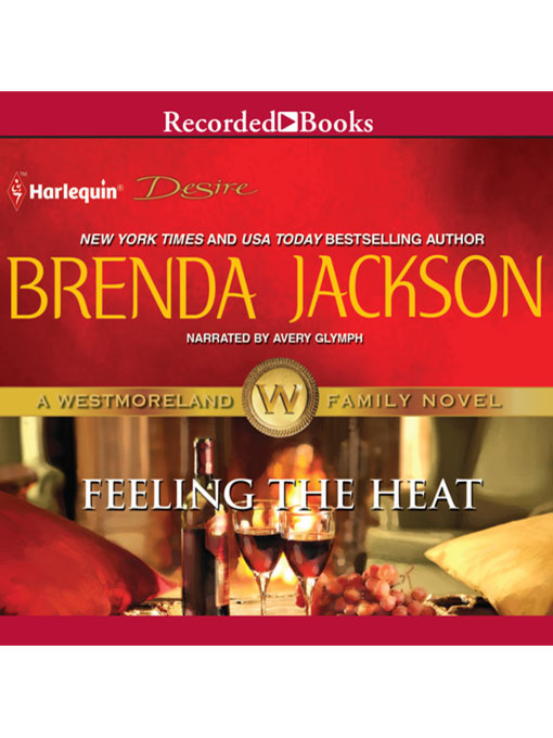 Title details for Feeling the Heat by Brenda Jackson - Available